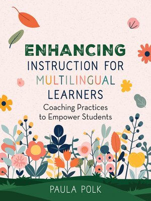 cover image of Enhancing Instruction for Multilingual Learners